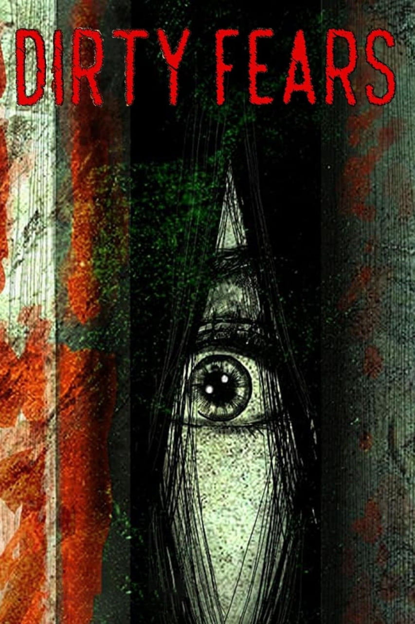 电影:肮脏的恐惧